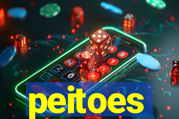 peitoes