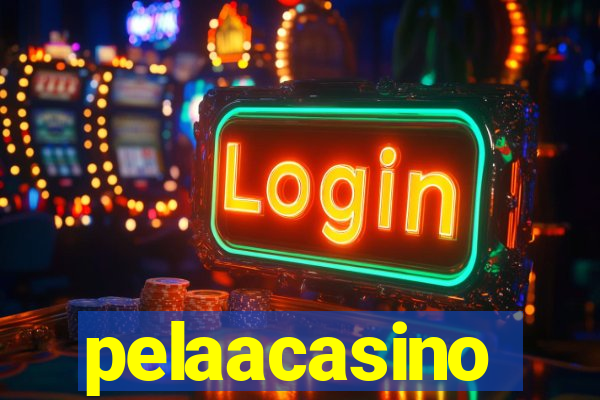 pelaacasino