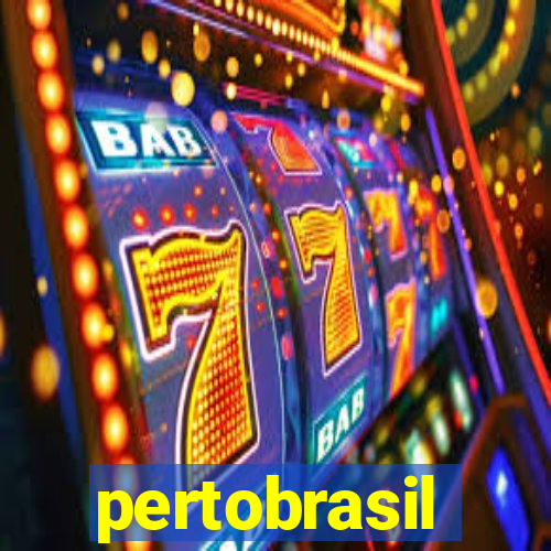 pertobrasil