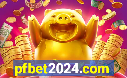 pfbet2024.com