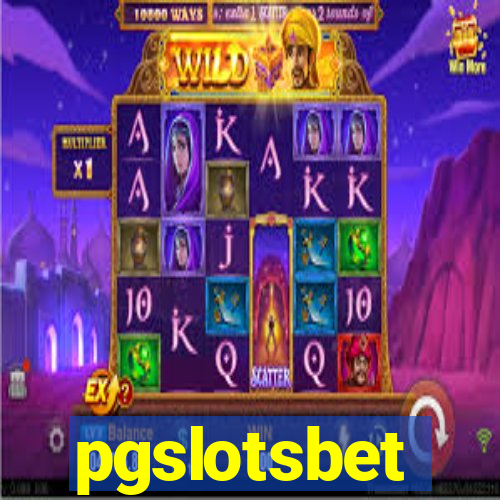 pgslotsbet