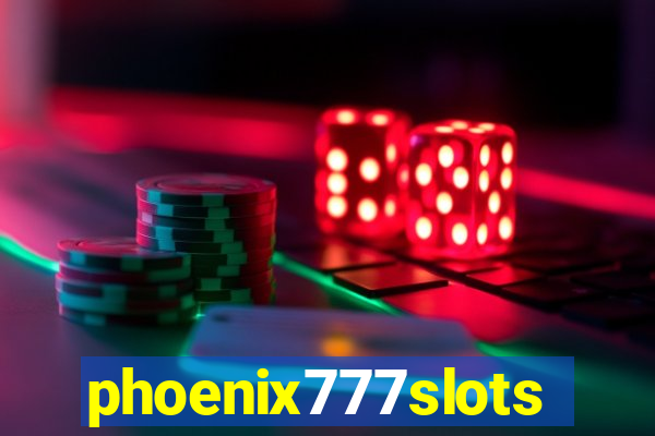 phoenix777slots