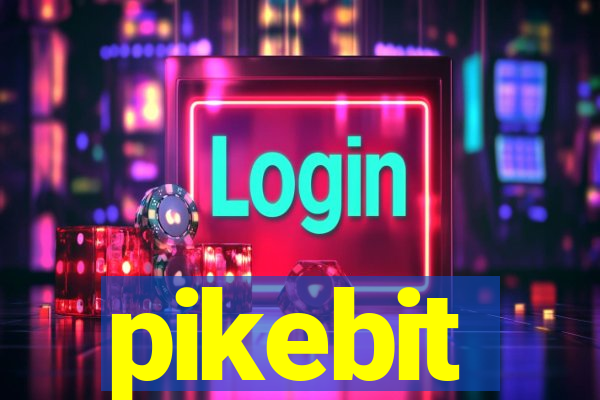 pikebit