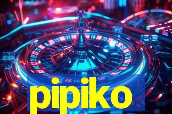 pipiko