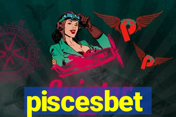 piscesbet