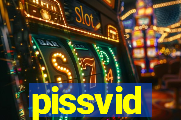 pissvid