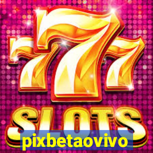 pixbetaovivo