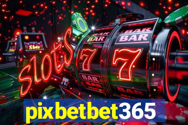 pixbetbet365