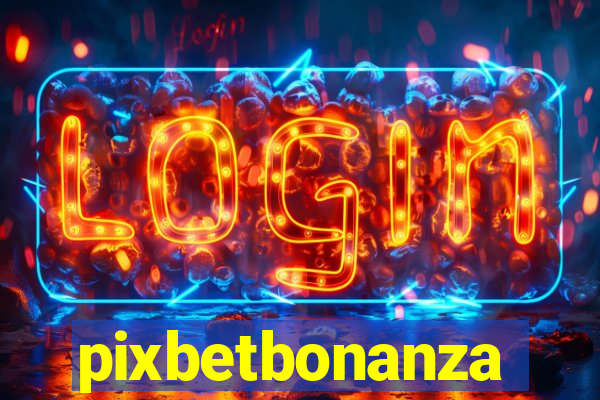 pixbetbonanza