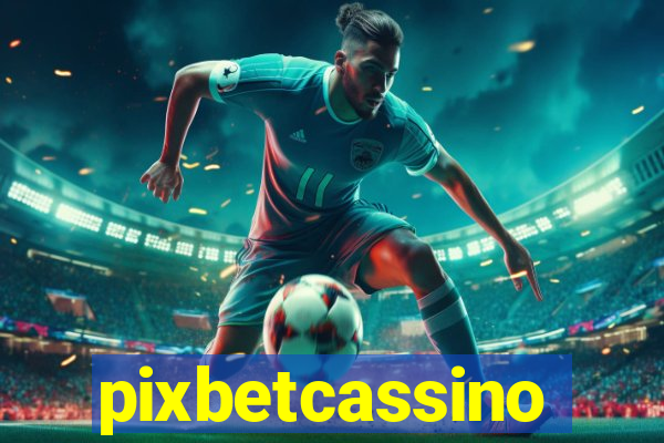 pixbetcassino