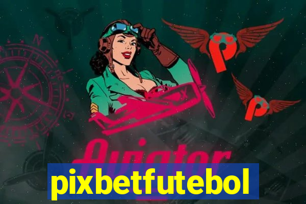 pixbetfutebol