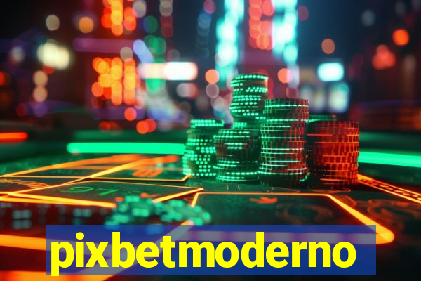 pixbetmoderno