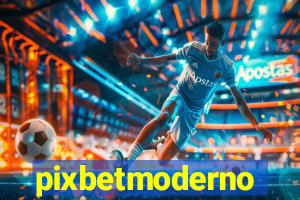 pixbetmoderno