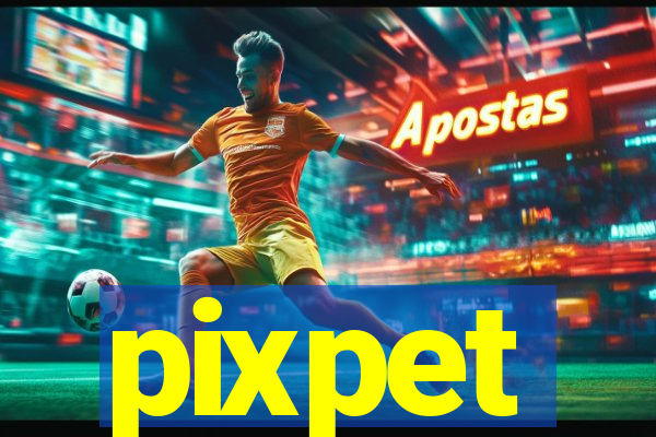 pixpet