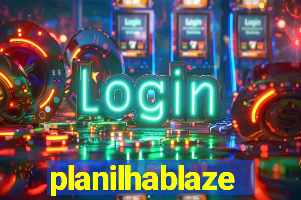 planilhablaze