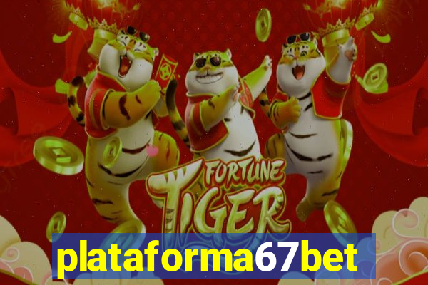 plataforma67bet.com