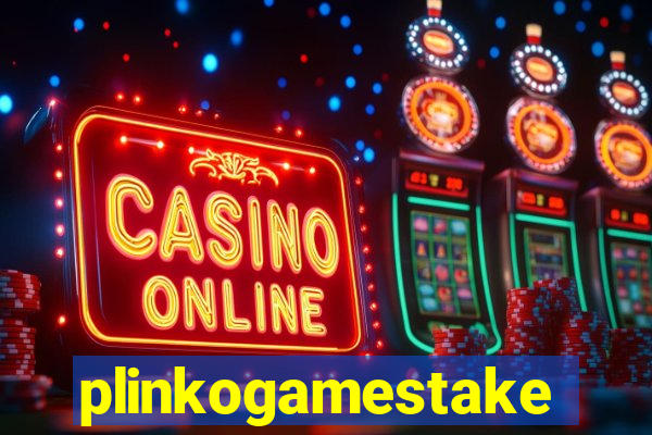 plinkogamestake