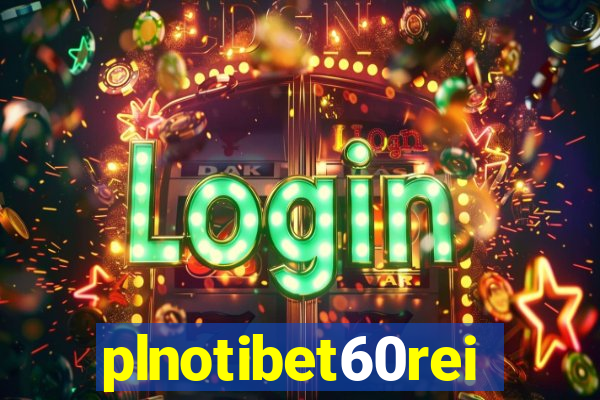 plnotibet60rei