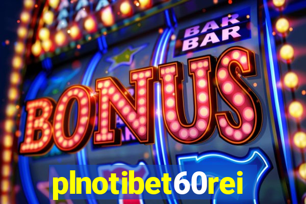 plnotibet60rei