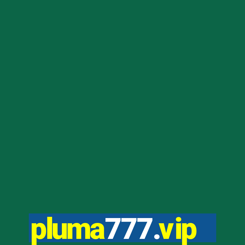 pluma777.vip