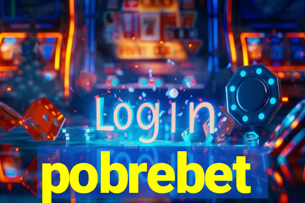 pobrebet