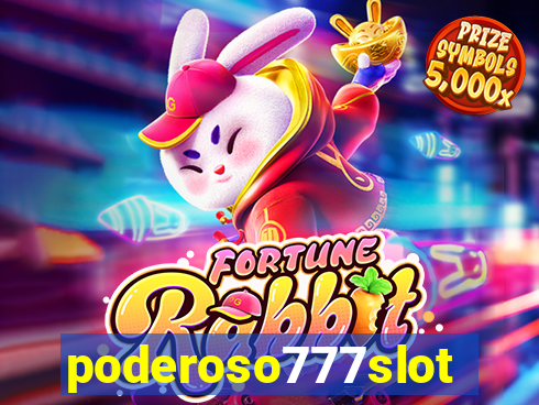 poderoso777slots