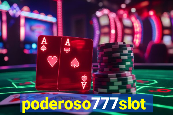 poderoso777slots.com