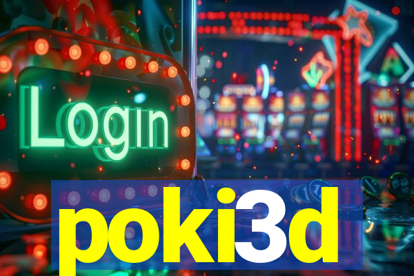 poki3d