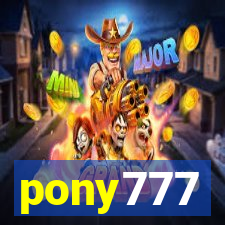 pony777