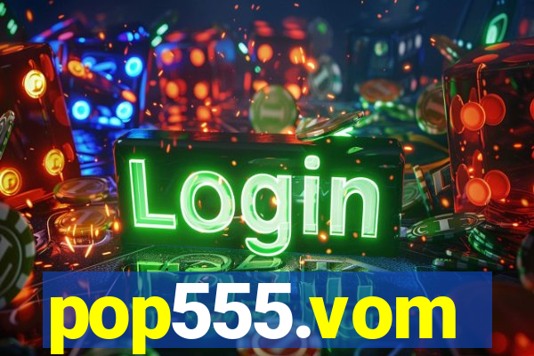 pop555.vom