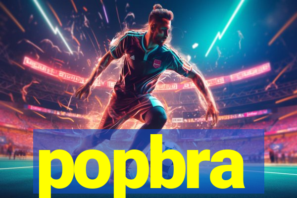 popbra