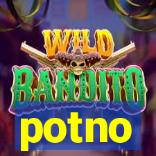 potno