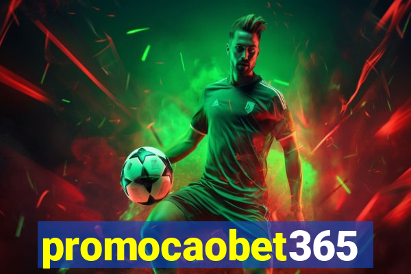 promocaobet365