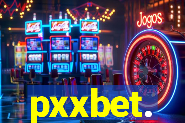 pxxbet.