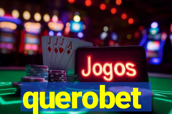 querobet