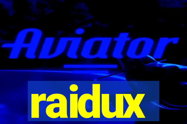 raidux