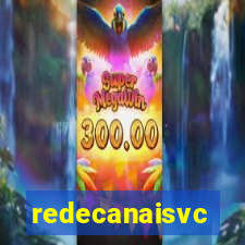 redecanaisvc