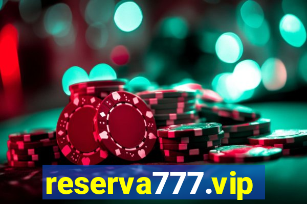 reserva777.vip