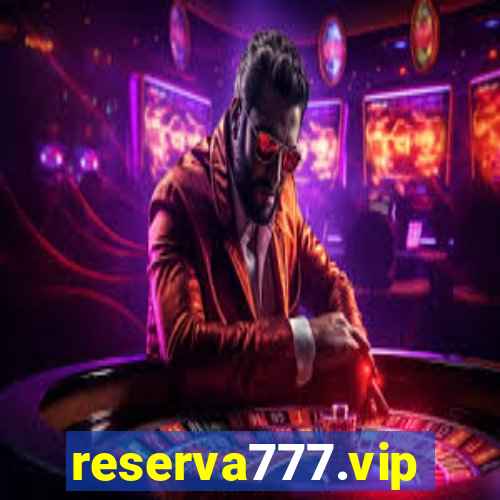 reserva777.vip