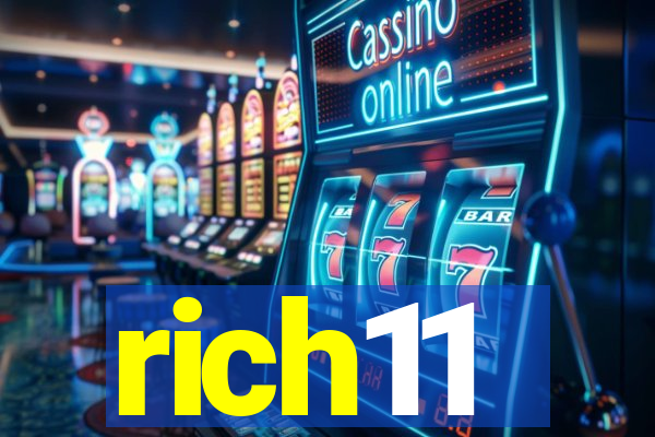 rich11