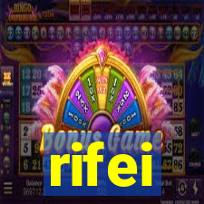 rifei