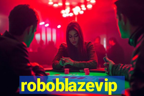 roboblazevip