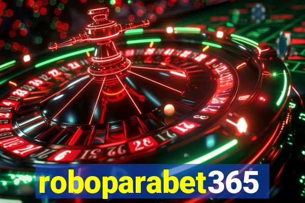 roboparabet365