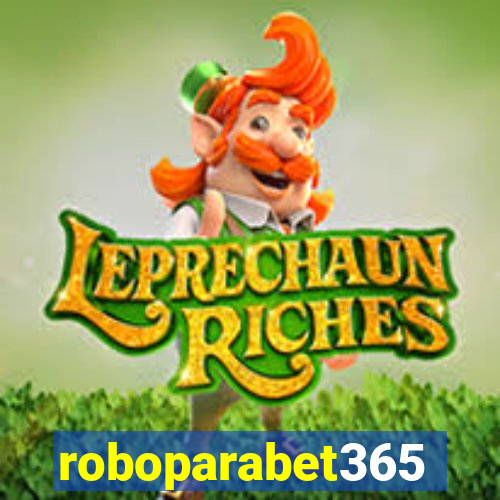 roboparabet365