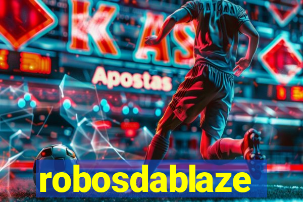 robosdablaze