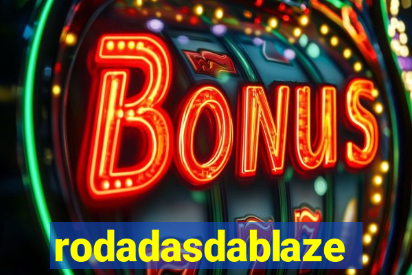 rodadasdablaze