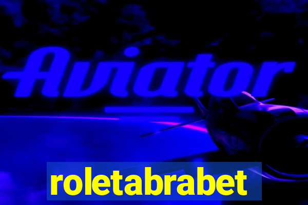 roletabrabet