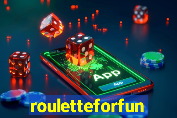 rouletteforfun