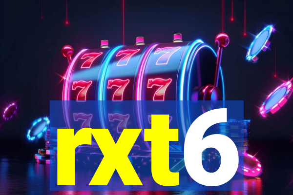 rxt6