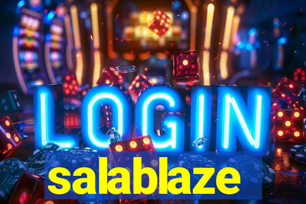 salablaze